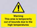 warning-this-area-is-temporarily-out-of-bounds-due-to-the-high-temperatures~